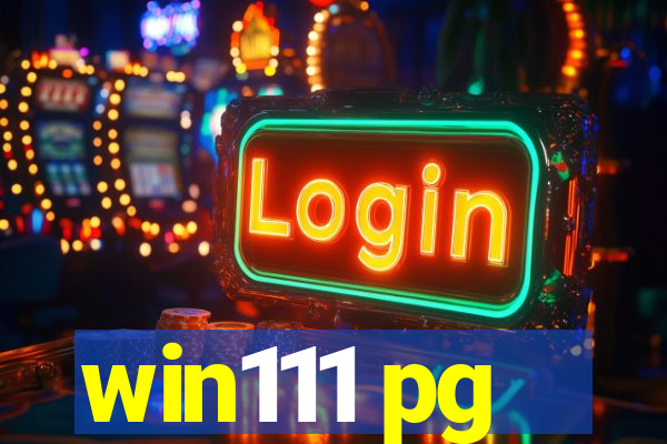 win111 pg